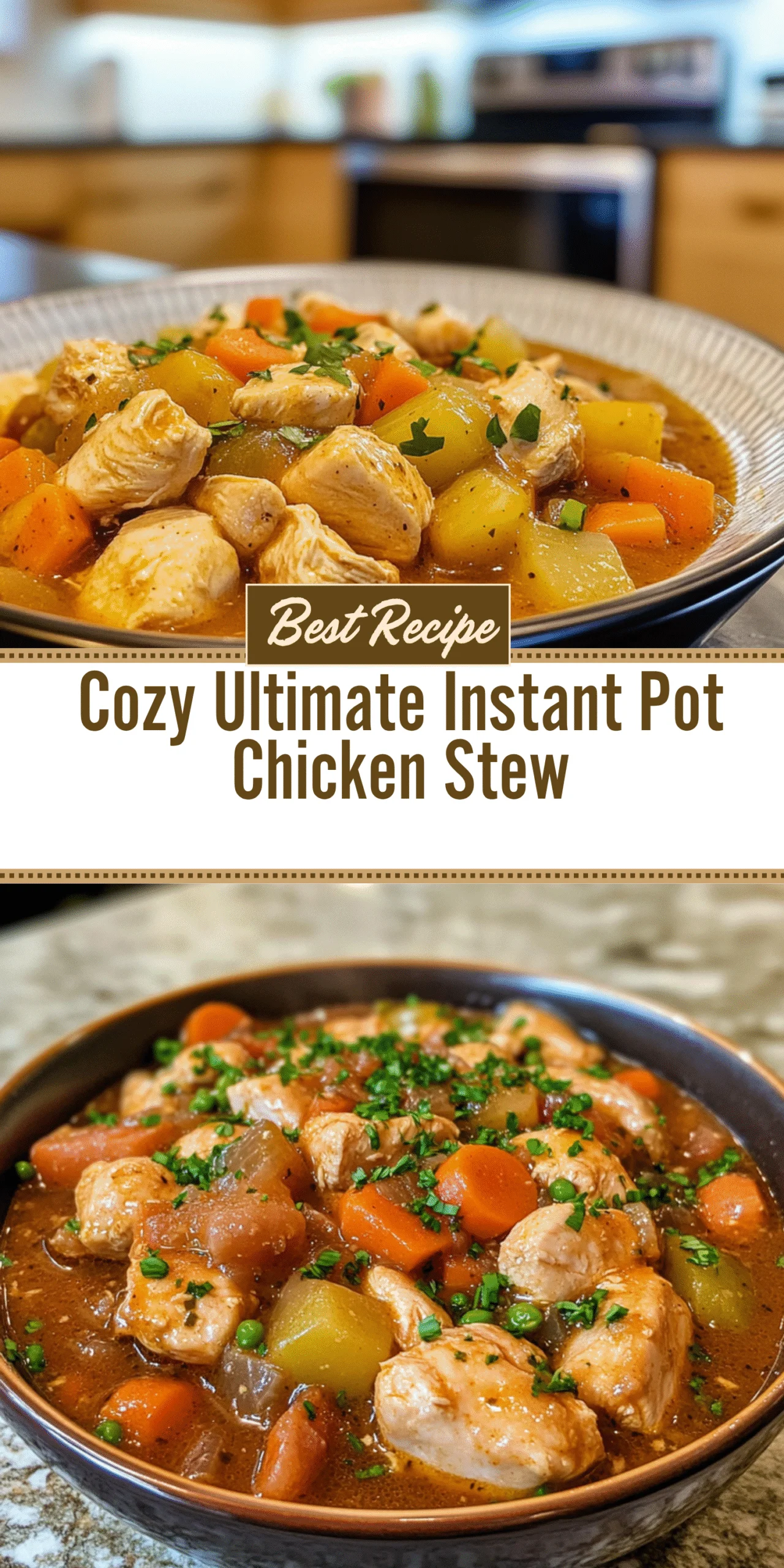 Cozy Ultimate Instant Pot Chicken Stew