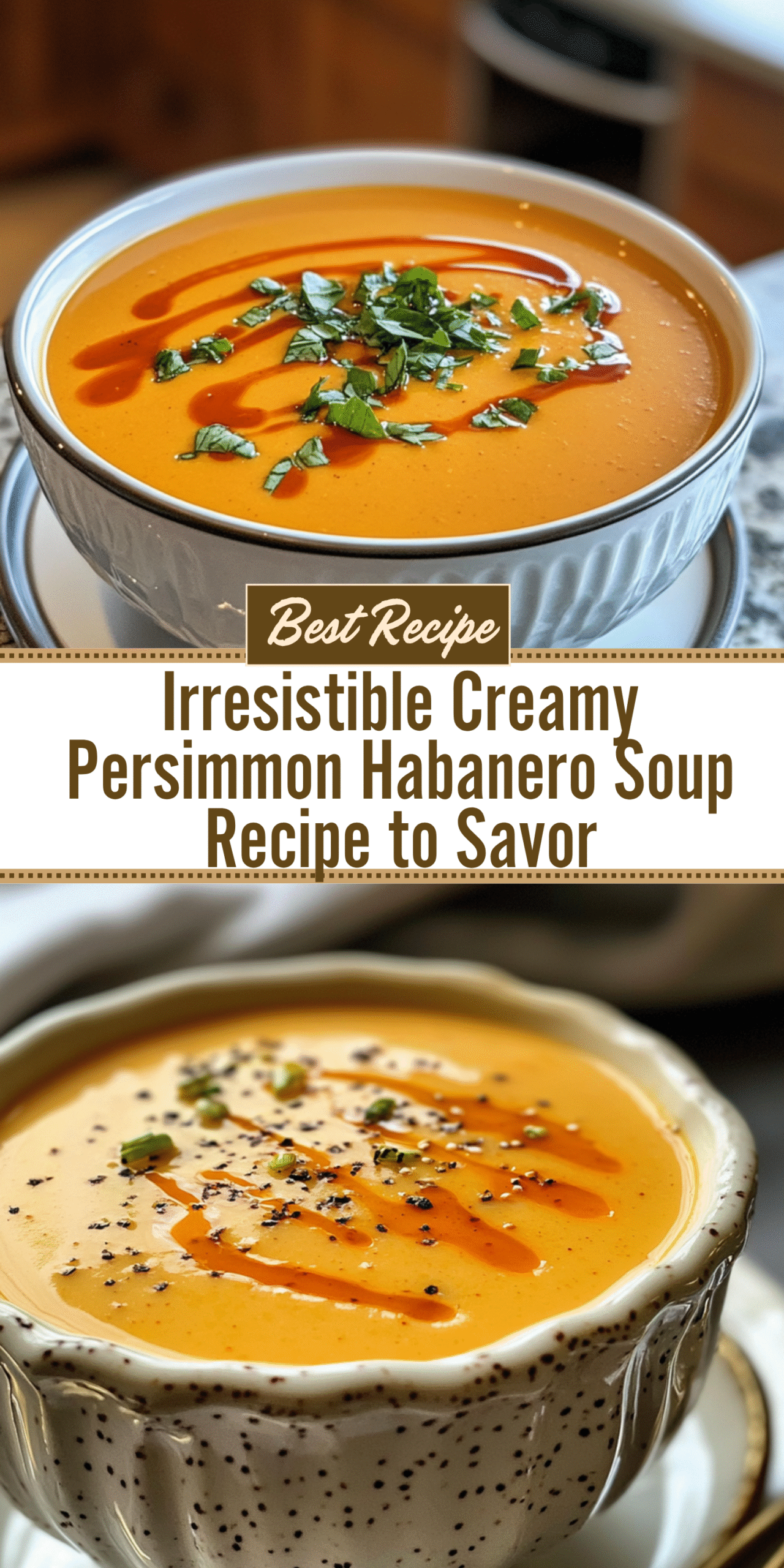 Irresistible Creamy Persimmon Habanero Soup Recipe to Savor