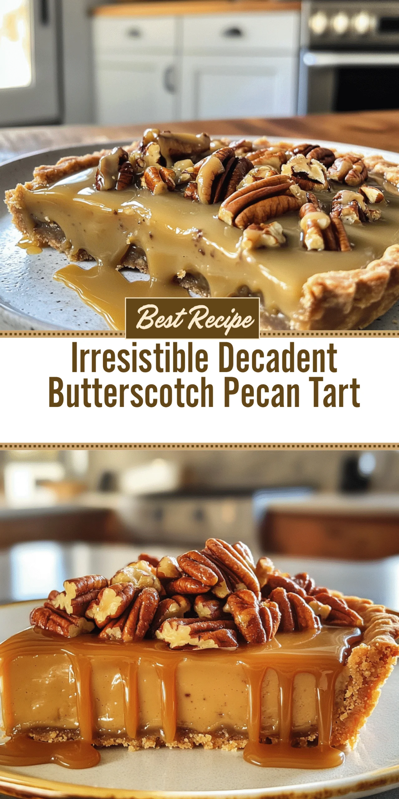 Irresistible Decadent Butterscotch Pecan Tart