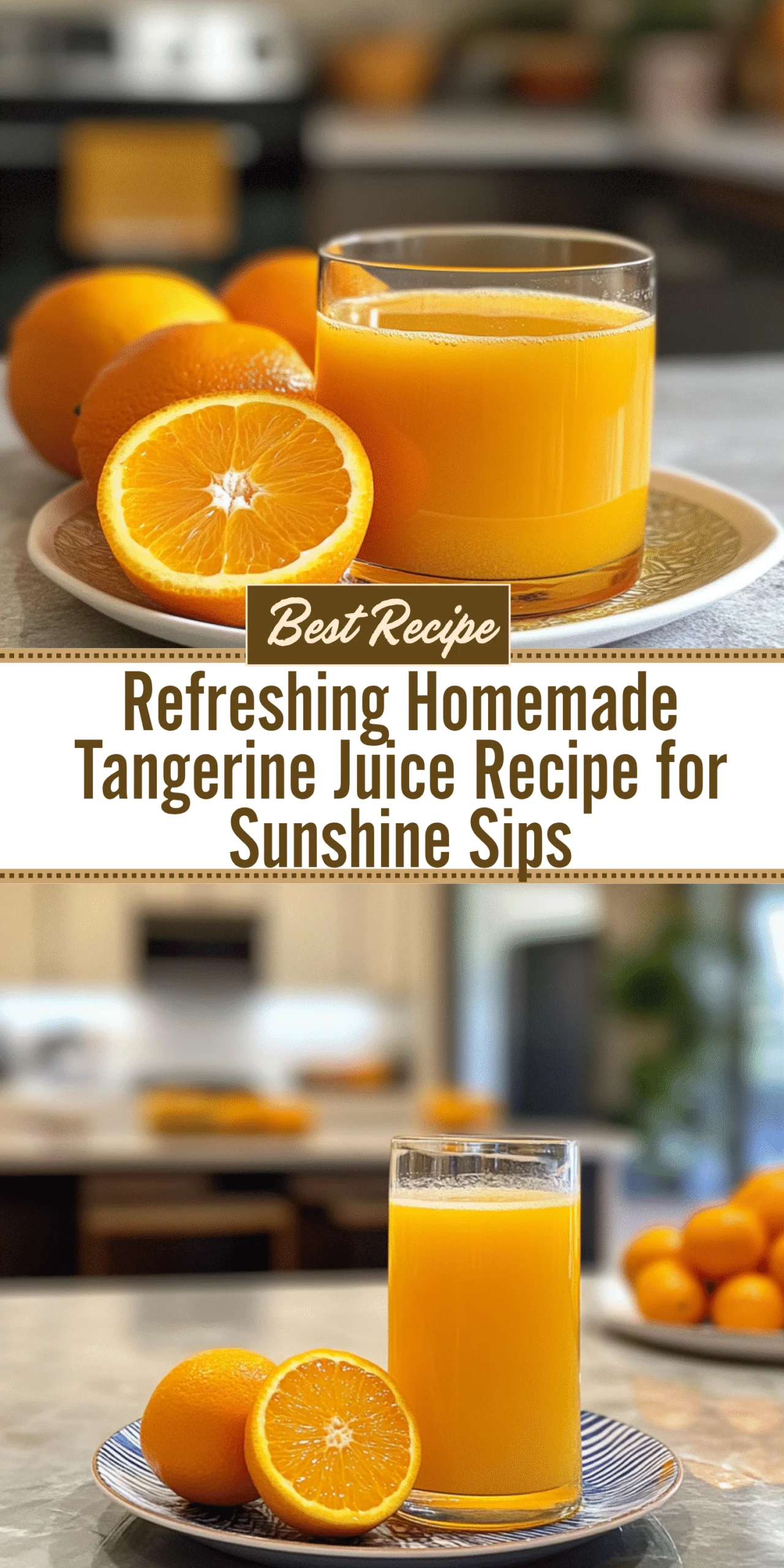 Refreshing Homemade Tangerine Juice Recipe for Sunshine Sips