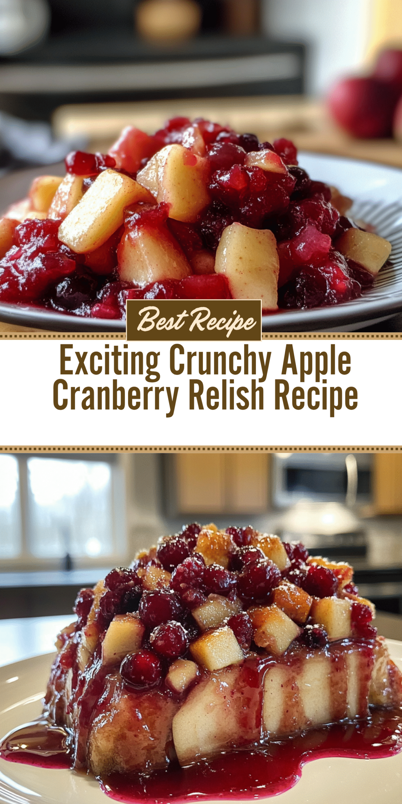 Exciting Crunchy Apple Cranberry Relish Recipe