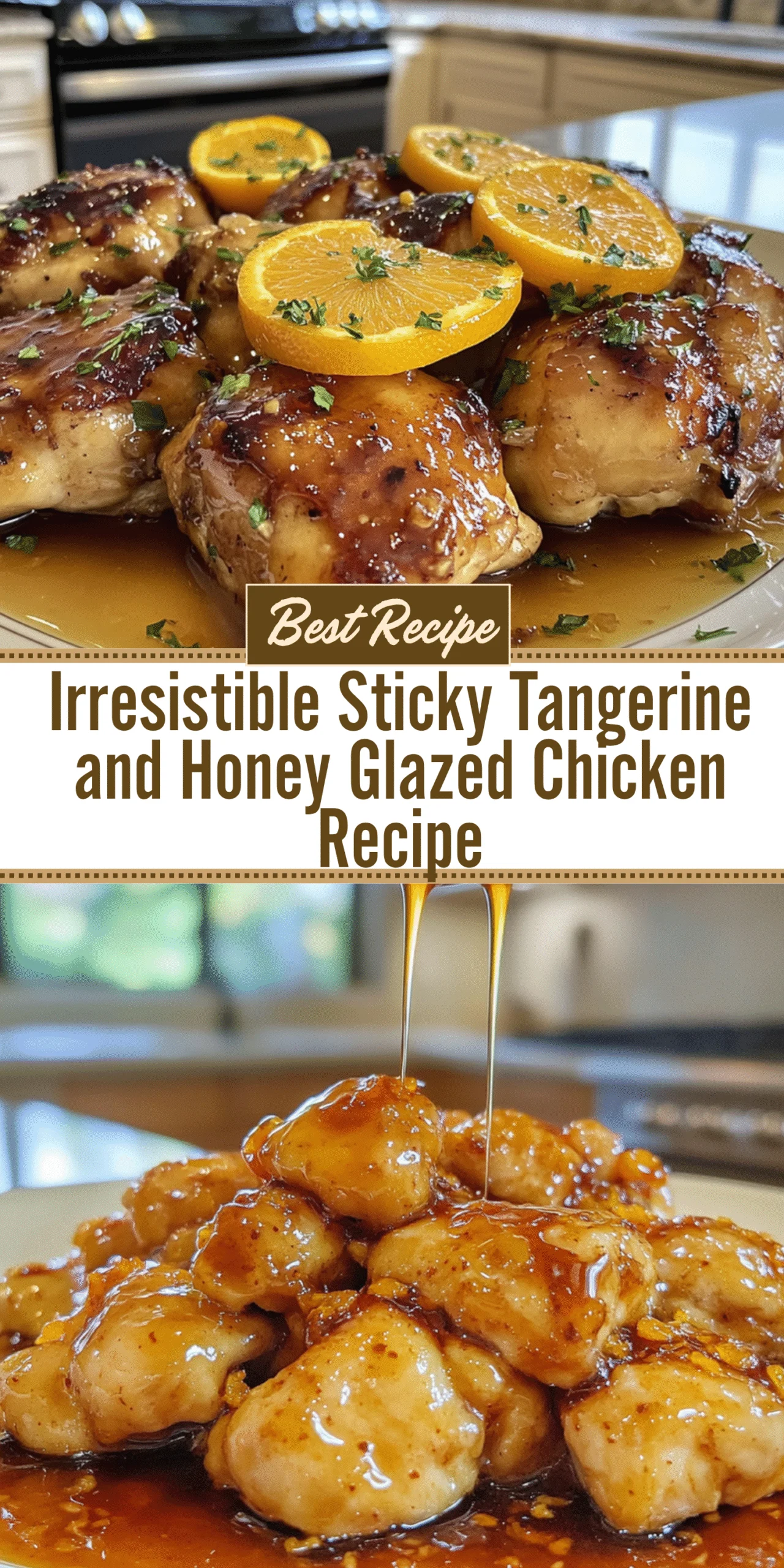 Irresistible Sticky Tangerine and Honey Glazed Chicken Recipe