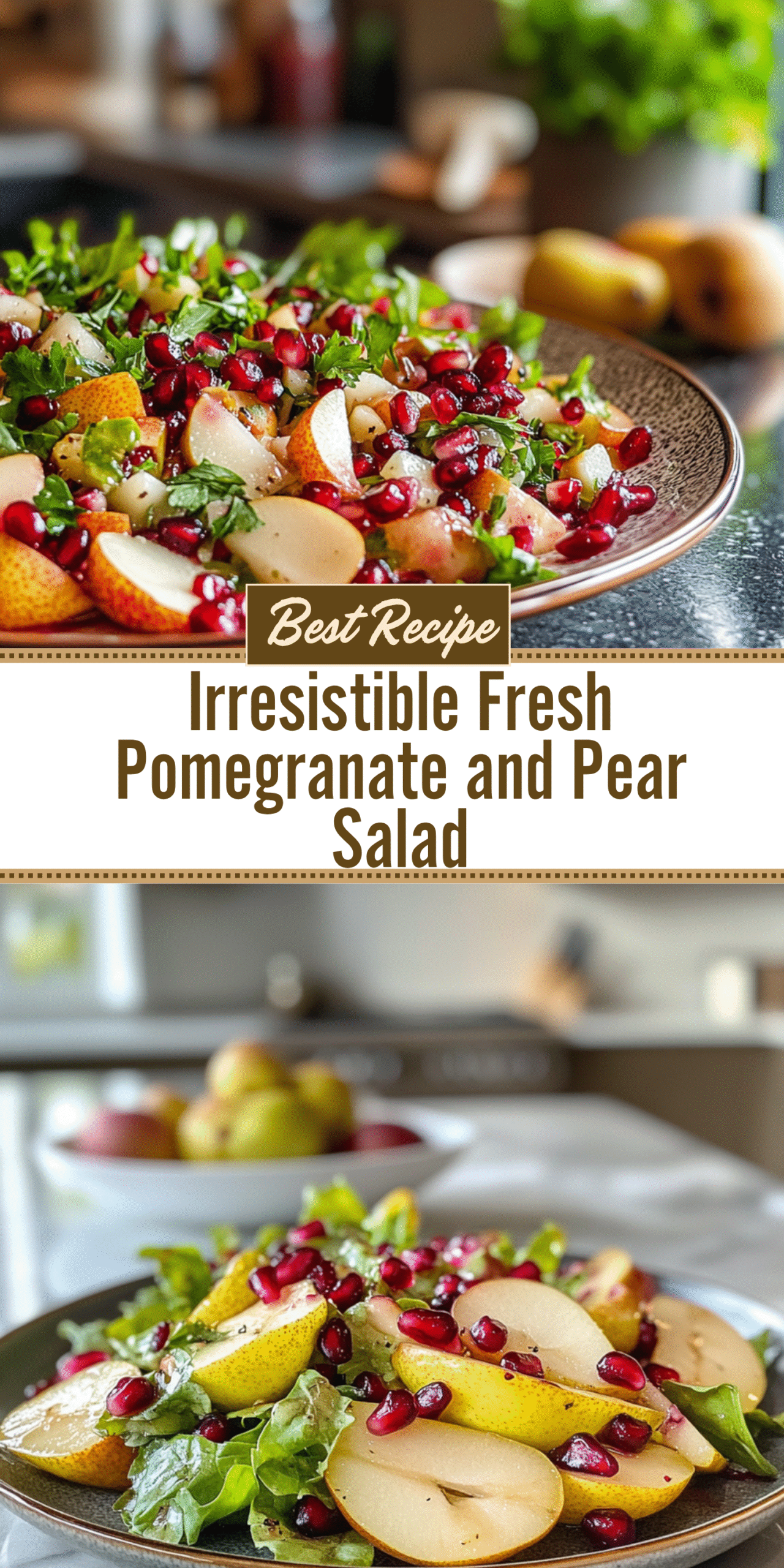 Irresistible Fresh Pomegranate and Pear Salad