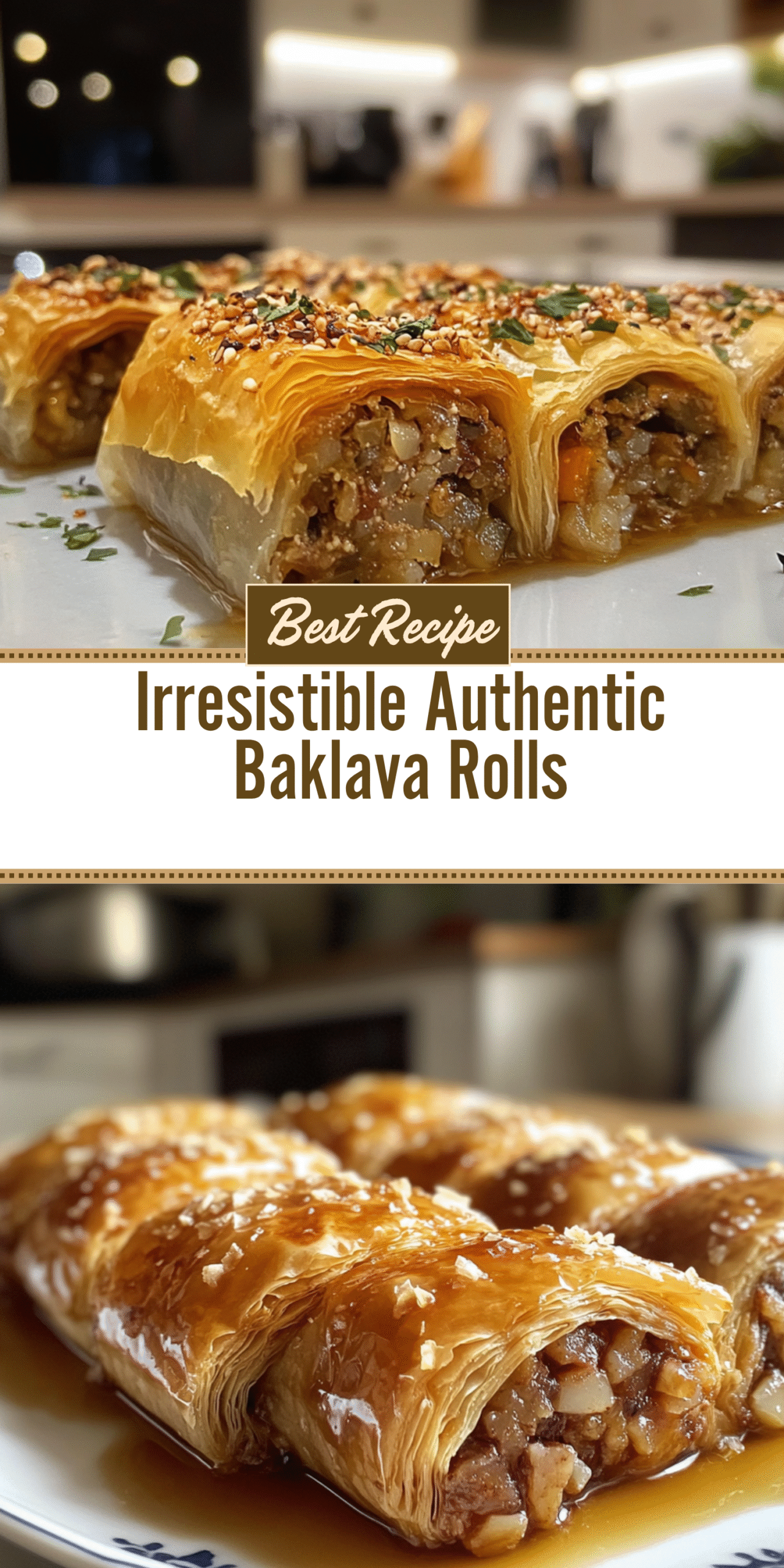 Irresistible Authentic Baklava Rolls