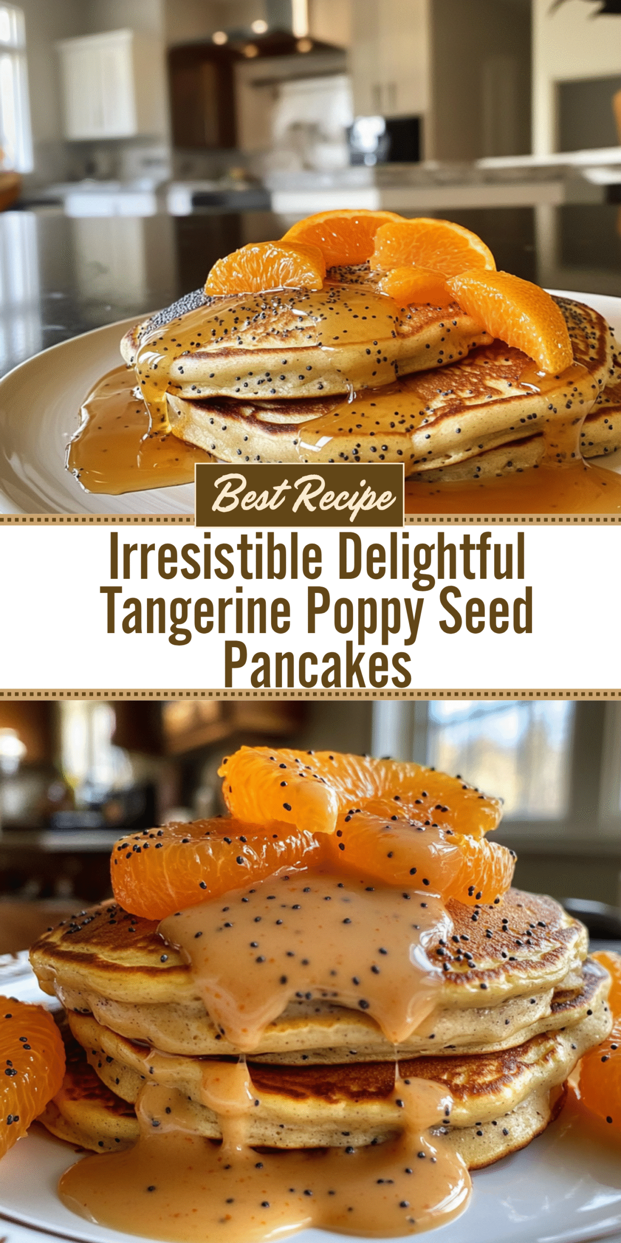 Irresistible Delightful Tangerine Poppy Seed Pancakes