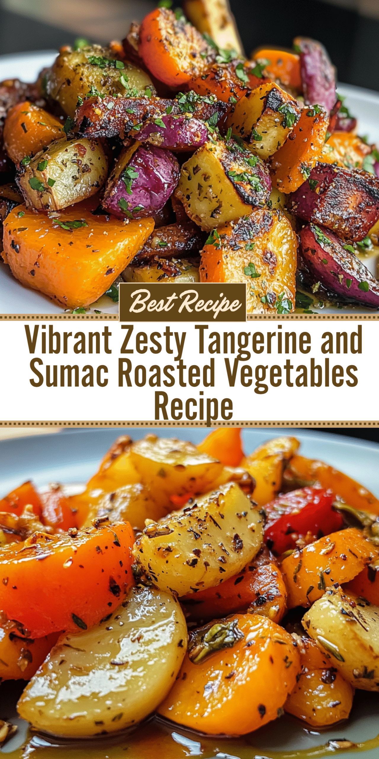 Vibrant Zesty Tangerine and Sumac Roasted Vegetables Recipe