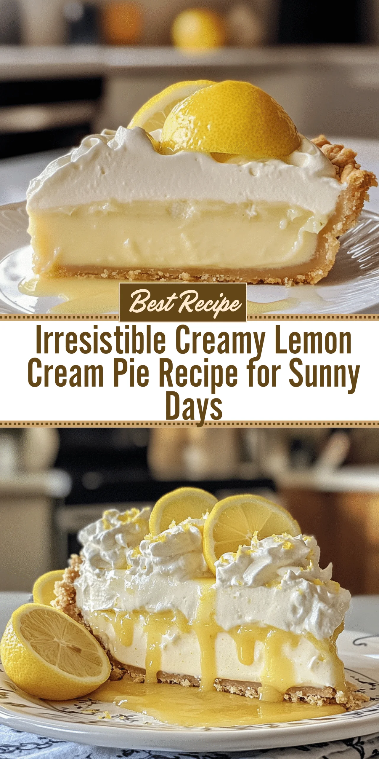 Irresistible Creamy Lemon Cream Pie Recipe for Sunny Days