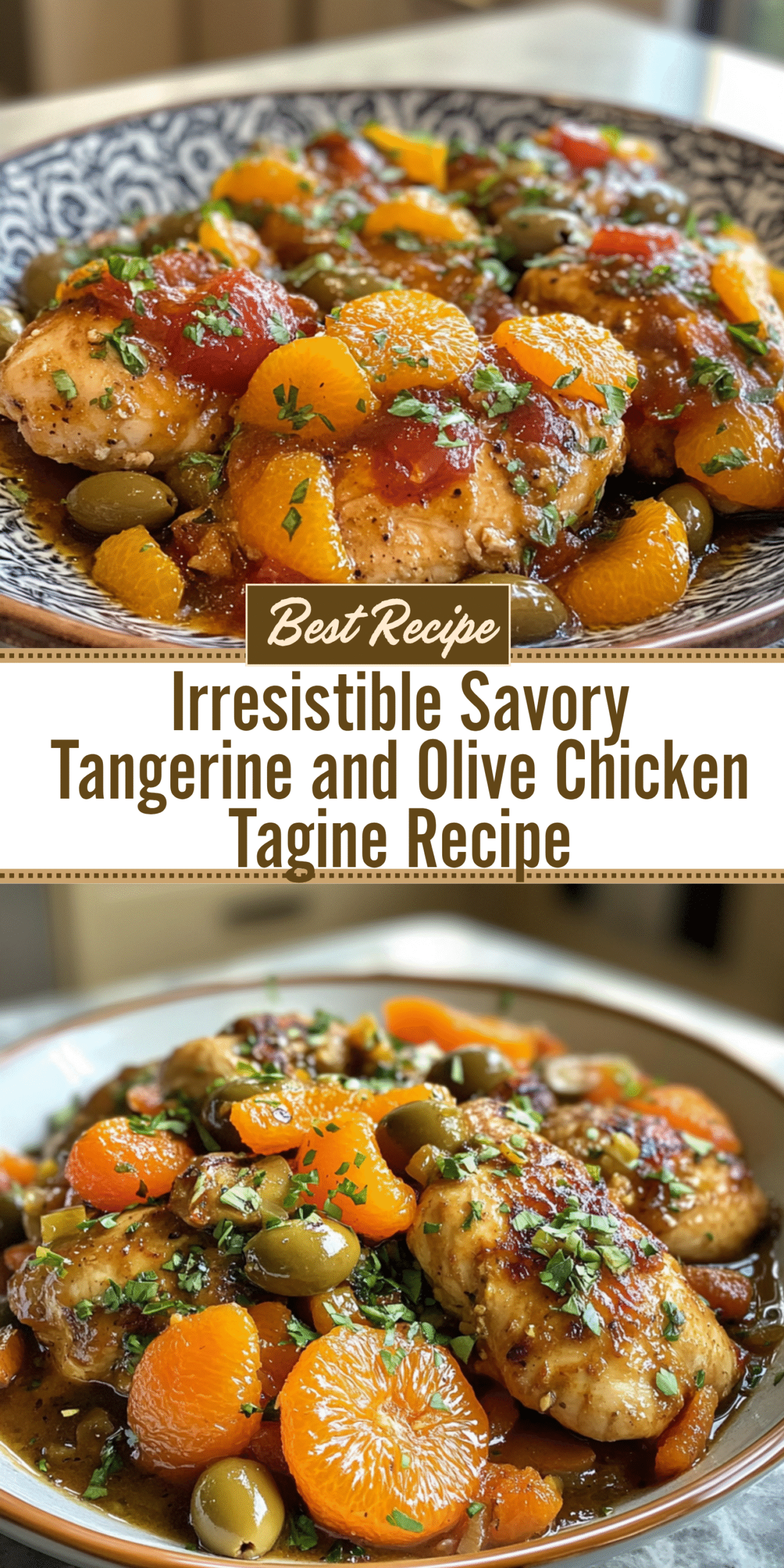 Irresistible Savory Tangerine and Olive Chicken Tagine Recipe