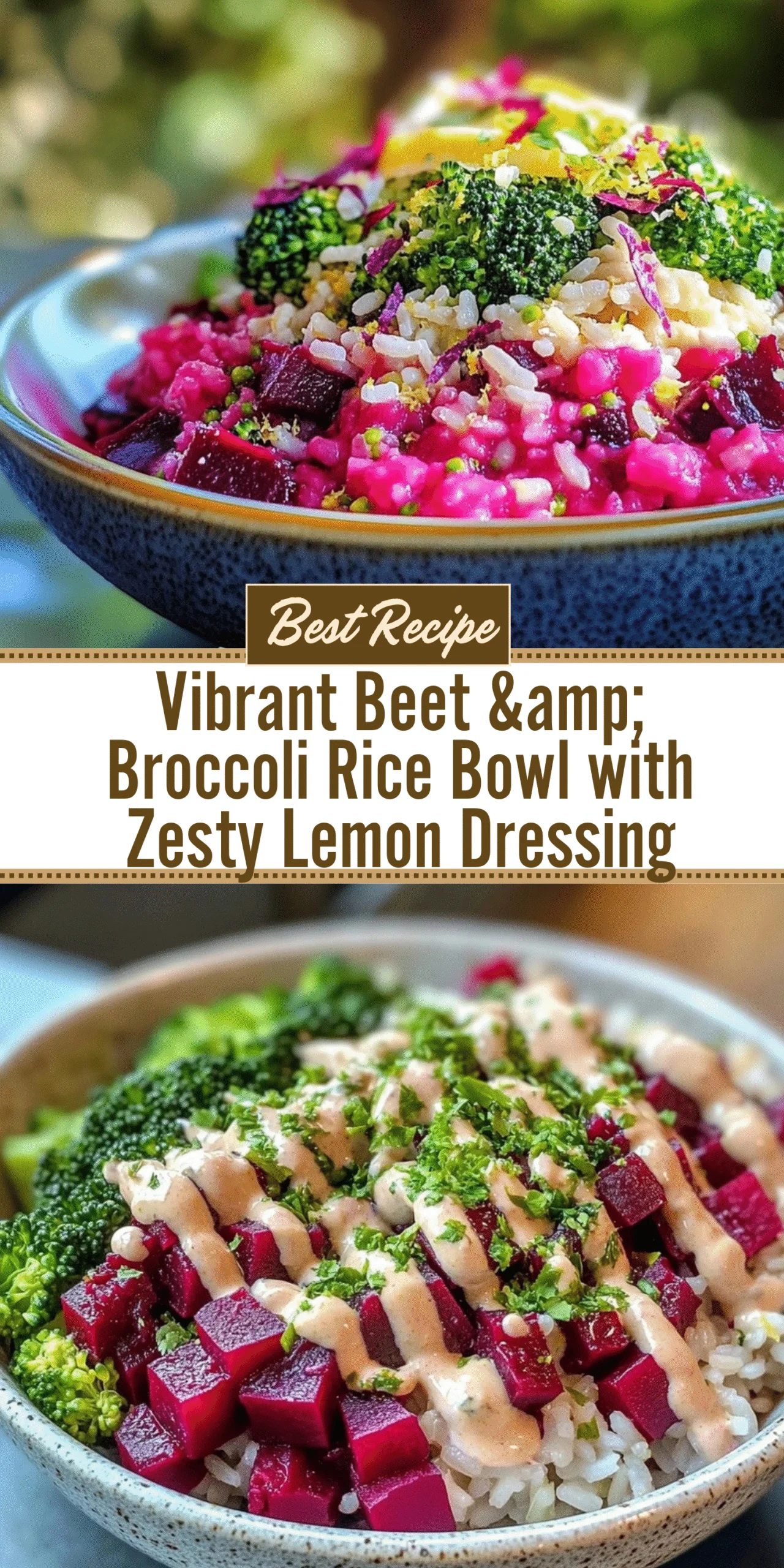 Vibrant Beet & Broccoli Rice Bowl with Zesty Lemon Dressing