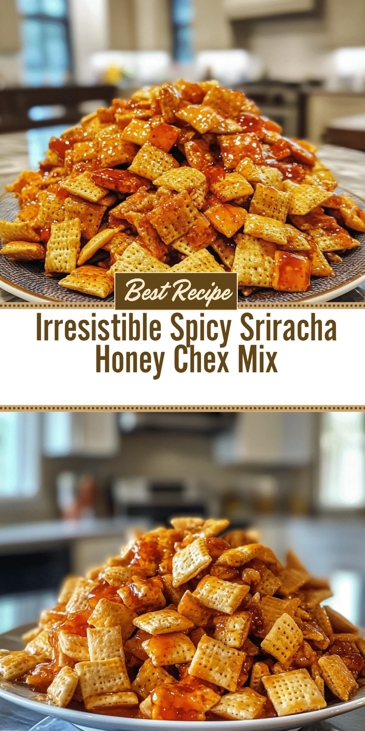 Irresistible Spicy Sriracha Honey Chex Mix