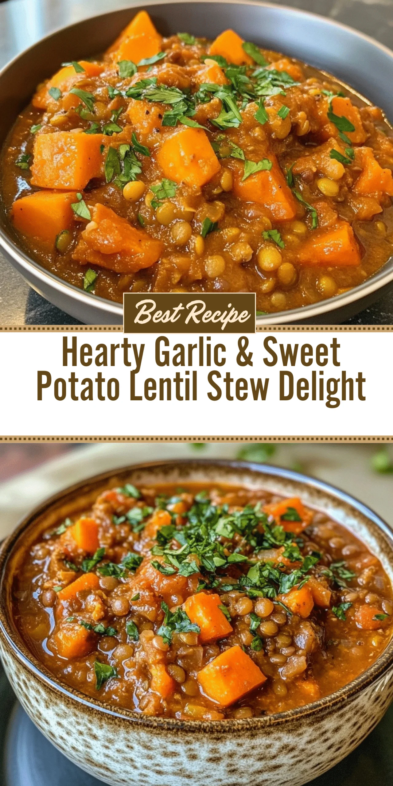 Hearty Garlic & Sweet Potato Lentil Stew Delight