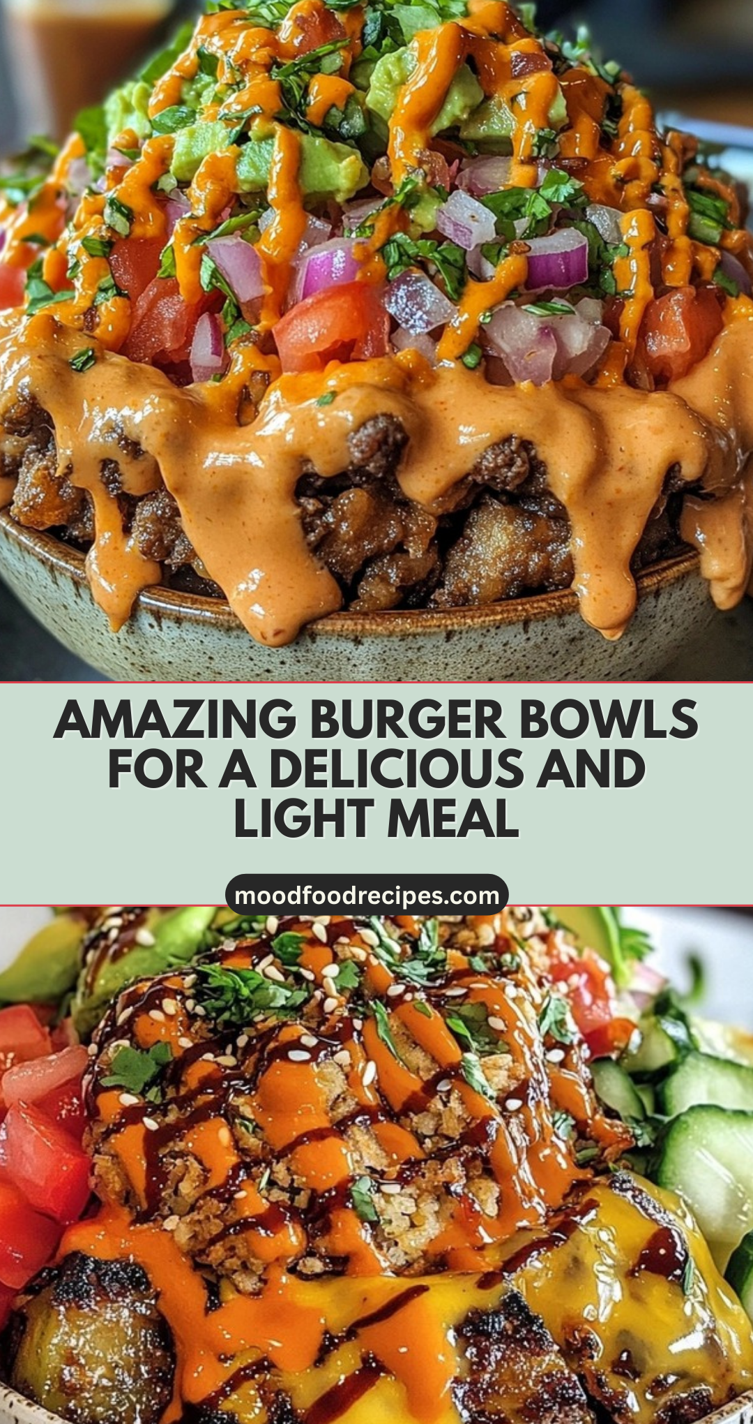 Amazing Burger Bowls for a Delicious and Light Meal