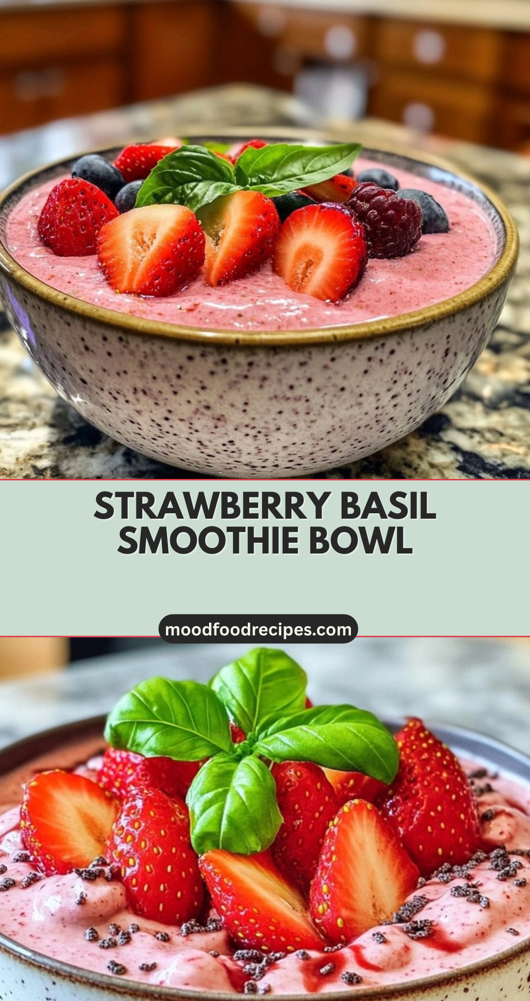 Strawberry Basil Smoothie Bowl