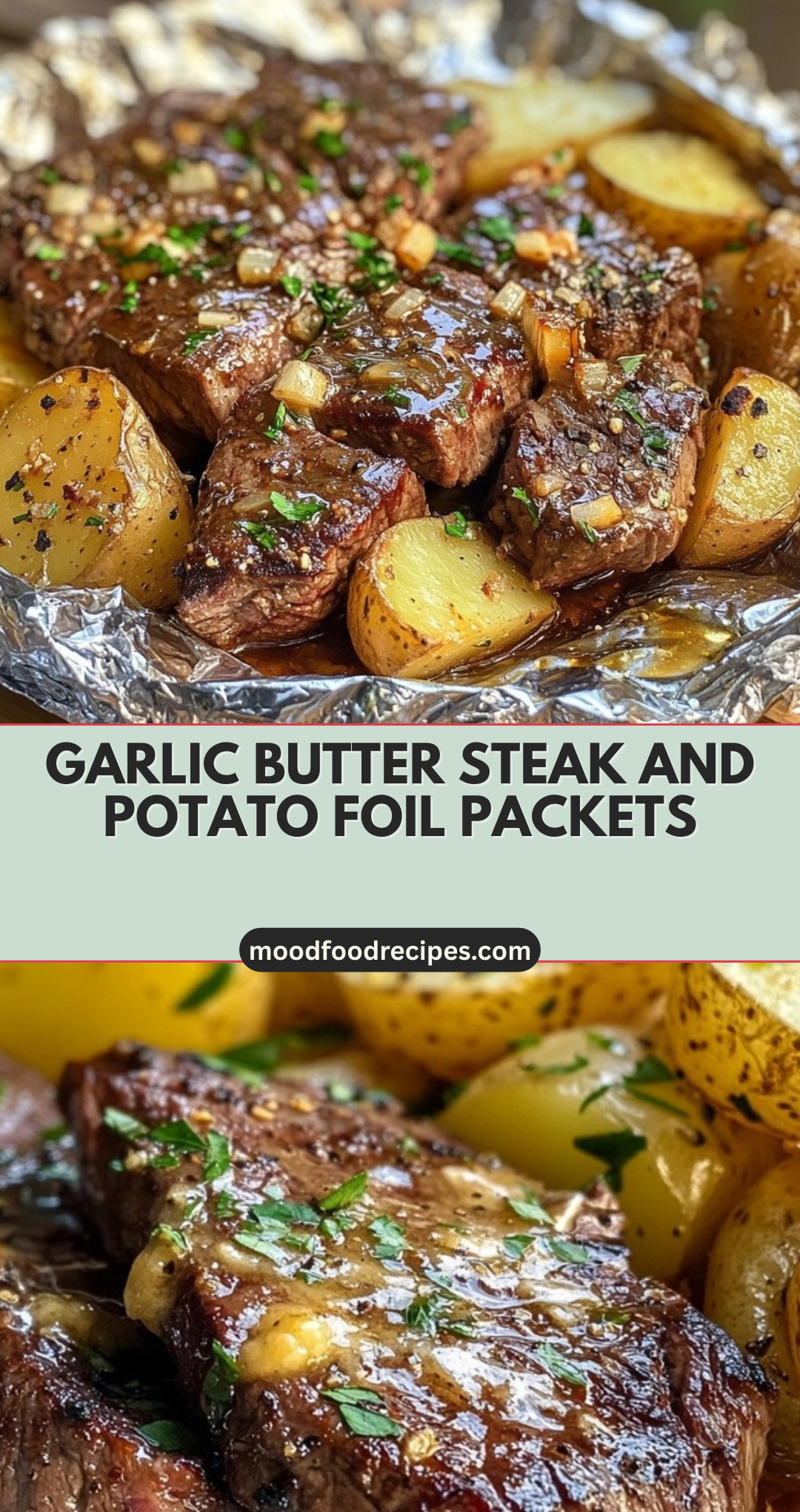 Garlic Butter Steak and Potato Foil Packets