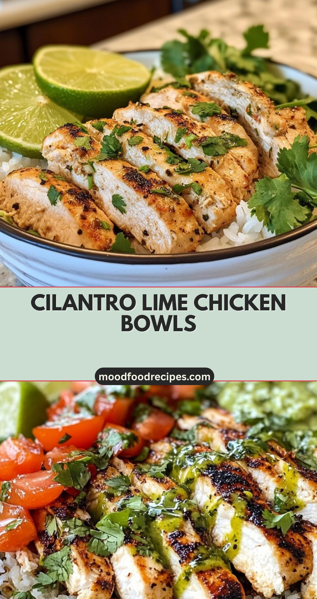 Cilantro Lime Chicken Bowls