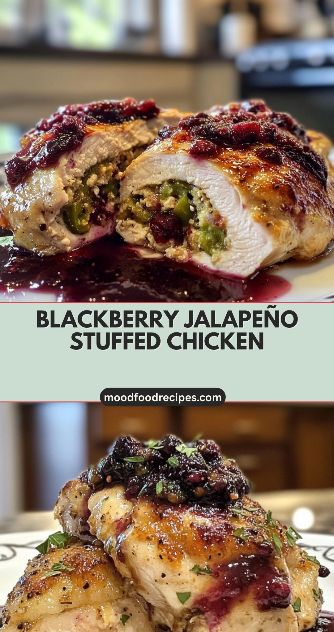 Blackberry Jalapeño Stuffed Chicken