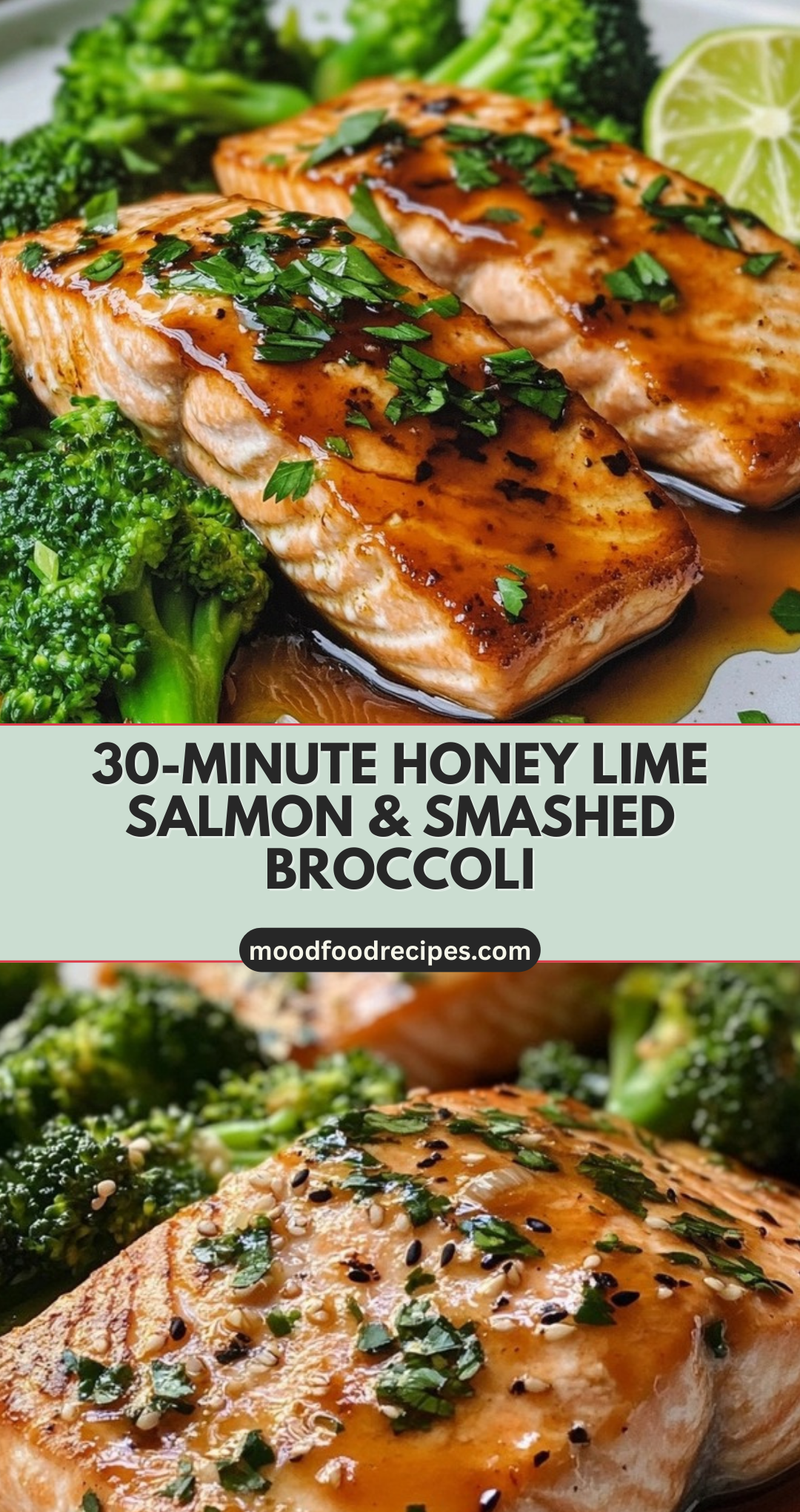 30-Minute Honey Lime Salmon & Smashed Broccoli