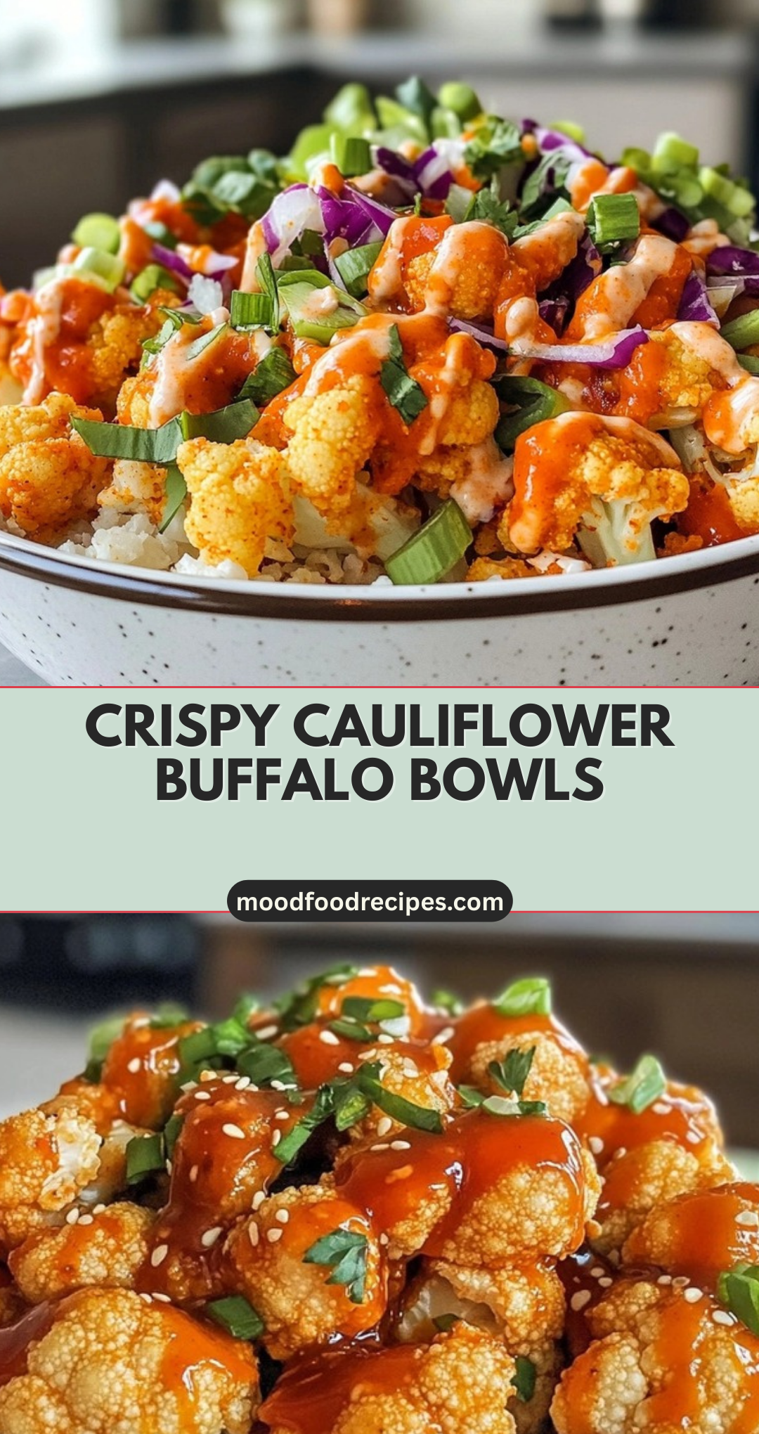 Crispy Cauliflower Buffalo Bowls