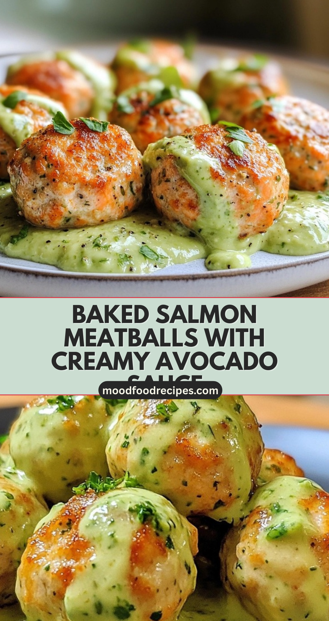 Baked Salmon Meatballs with Creamy Avocado Sauce