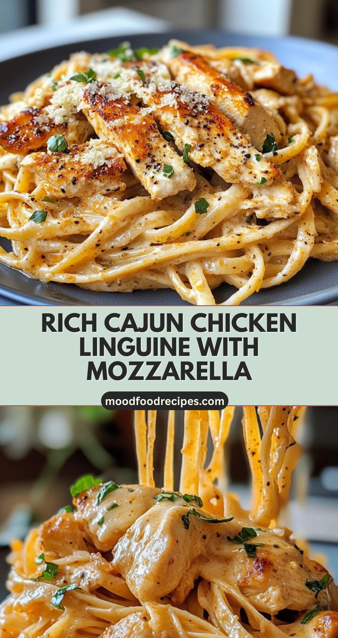 Rich Cajun Chicken Linguine With Mozzarella